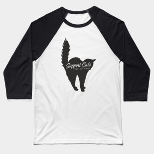 Support Scared Cats Baseball T-Shirt